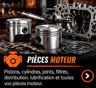 Pièces moteur